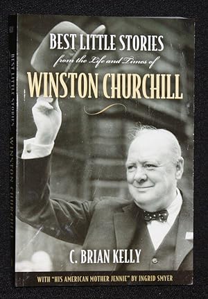 Immagine del venditore per Best Little Stories from the Life and Times of Winston Churchill venduto da Nineveh & Tyre