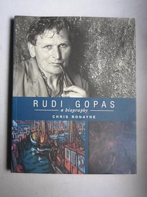 Rudi Gopas : A Biography