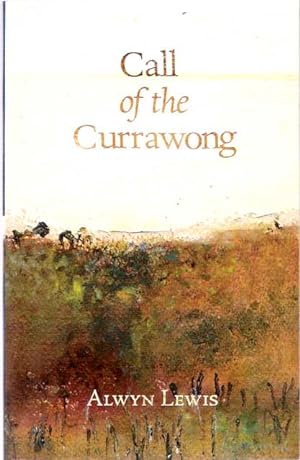 Bild des Verkufers fr Call of the Currawong zum Verkauf von Mike's Library LLC