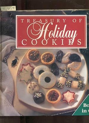 Seller image for Treasury of Holiday Cookies : Three / 3 books in One : Christmas Cookies, Homemade Holiday Cookies, Festive Holiday Cookies [Illustrated Cookbook / Recipe Collection, Fresh Ideas, Traditional Fare, Cooking Instructions & Techniques explained] for sale by GREAT PACIFIC BOOKS