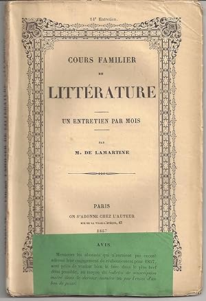 Cours familier de littérature. Un entretien par mois. 13e entretien et 14e entretien (2 volumes)....