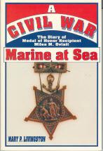 Seller image for A Civil War Marine at Sea: The Diary of Medal of Honor Recipient Miles M. Oviatt for sale by Callaghan Books South