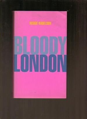 Seller image for Bloody London *signed* for sale by Sonnets And Symphonies