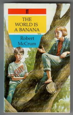 Seller image for The World is a Banana for sale by The Children's Bookshop