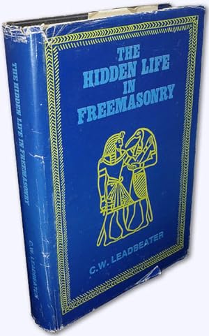 Seller image for The Hidden Life in Freemasonry. 6th reprint. for sale by Versandantiquariat Hans-Jrgen Lange