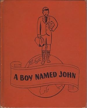 BOY NAMED JOHN, A.