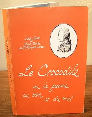 LE CROCODILE ou la guerre du bien et du mal