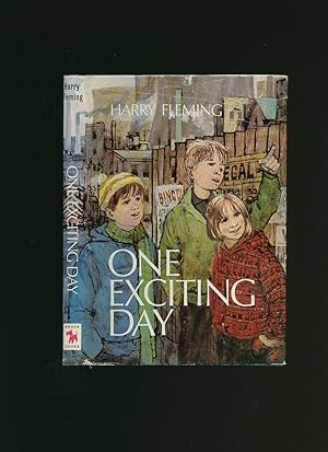 Seller image for One Exciting Day for sale by Little Stour Books PBFA Member
