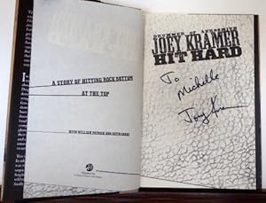 Imagen del vendedor de HIT HARD: A STORY OF HITTING ROCK BOTTOM AT THE TOP [SIGNED] a la venta por RON RAMSWICK BOOKS, IOBA