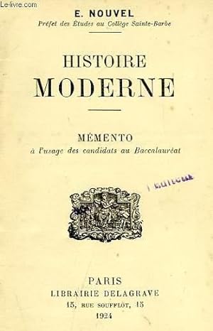 Seller image for HISTOIRE MODERNE, MEMENTO A L'USAGE DES CANDIDATS AU BACCALAUREAT for sale by Le-Livre