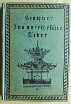 Imagen del vendedor de Ins unerforschte Tibet: Tagebuch der deutschen Expedition Sttzner 1914 a la venta por Design Books