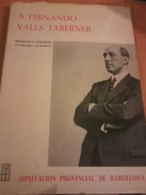 Imagen del vendedor de A FERNANDO VALLS TABERNER a la venta por ALZOFORA LIBROS