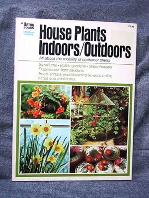 Imagen del vendedor de House plants Indoors/Outdoors a la venta por Past Pages