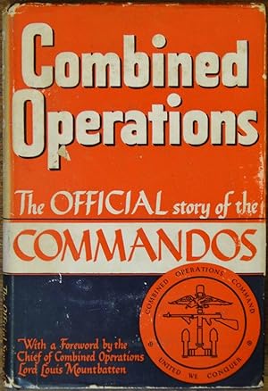 Imagen del vendedor de Combined Operations: The Official Story of the Commandos a la venta por Cloud Chamber Books