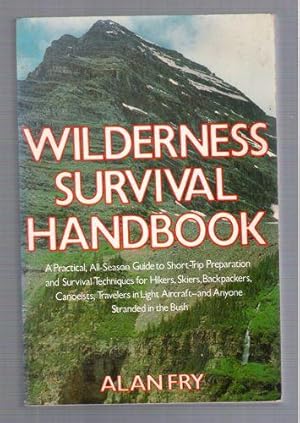 The Wilderness Survival Handbook