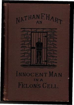 Seller image for The True Story of the Hart-Meservey Murder Trial, in which Light is Thrown Upon Dark Deeds, Incompetency, and Perfidy; and Crime Fastened Upon Those Whose Position, if no Manhood, Should Have Commanded Honest Dealing for sale by Gyre & Gimble