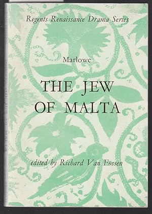 The Jew of Malta [edited By Van Fossen]