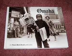 Seller image for Omaha Times Remembered : Volume I for sale by Friendly Used Books