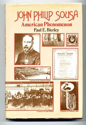 Immagine del venditore per JOHN PHILIP SOUSA American Phenemenon. venduto da John  L. Capes (Books) Established 1969