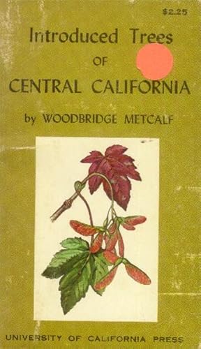 Image du vendeur pour Introduced Trees of Central California mis en vente par Paperback Recycler