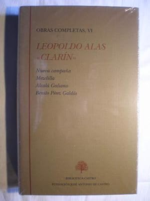 Obras Completas.Tomo VI. Nueva Campaña. Mezclilla. Alcalá Galiano. Benito Pérez Galdós