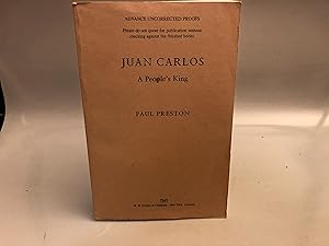 Seller image for Juan Carlos: A People's King for sale by Needham Book Finders