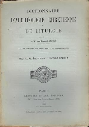 Seller image for Dictionnaire d'Archologie chrtienne et de Liturgie. Fascicule XV. Bibliothque-Bretagne (Grande-) for sale by Librairie Archaion