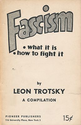 Fascism. Wahat it is. How to fight it. A Compilation.