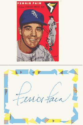 SIGNED BASEBALL CARD by baseball player FERRIS FAIN/plus a SIGNED BOOKPLATE/AUTOGRAPH CARD**