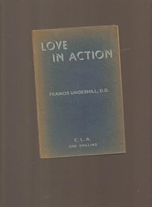 Seller image for Love in Action for sale by Sonnets And Symphonies
