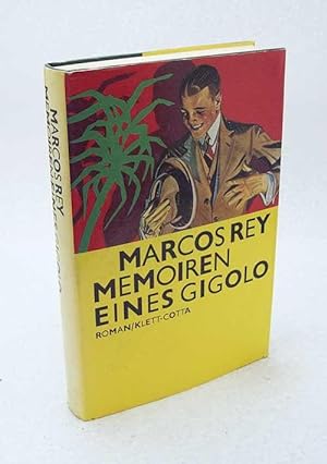 Seller image for Memoiren eines Gigolo : Roman / Marcos Rey [Aus d. Brasilian. bers. von Karin von Schweder-Schreiner] for sale by Versandantiquariat Buchegger