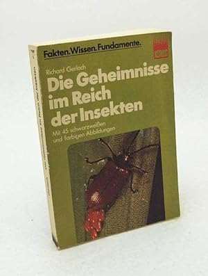 Image du vendeur pour Die Geheimnisse im Reich der Insekten / Richard Gerlach [Fotos: Hans Pfletschinger u. a.] mis en vente par Versandantiquariat Buchegger
