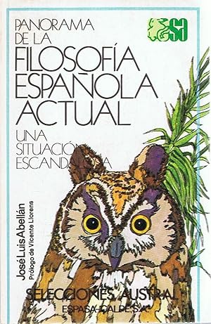 Seller image for PANORAMA DE LA FILOSOFA ESPAOLA ACTUAL. Una situacin escandalosa for sale by Librera Torren de Rueda