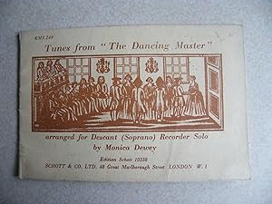 Tunes from The Dancing Master. Descant (Suprano) Recorder Solo