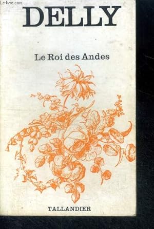 Immagine del venditore per LE ROI DES ANDES venduto da Le-Livre