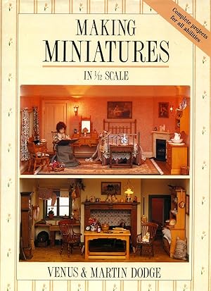 Seller image for Making Miniatures in 1/12 Scale for sale by Little Stour Books PBFA Member