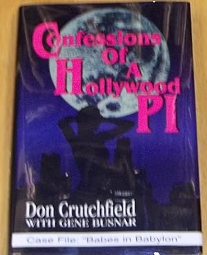 Seller image for Confessions of a Hollywood P.I. - Case File - Babes in Babylon for sale by My Book Heaven