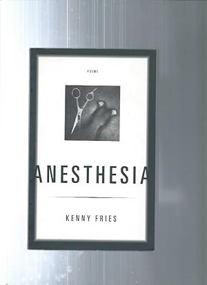ANESTHESIA : Poems