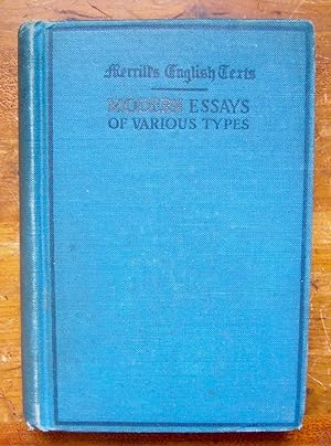 Modern Essays of Various Types.