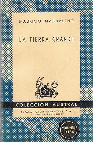 Imagen del vendedor de LA TIERRA GRANDE. a la venta por Librera Torren de Rueda