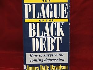 Plague of The Black Debt, The
