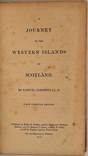 A JOURNEY TO THE WESTERN ISLANDS OF SCOTLAND. First American Edition.