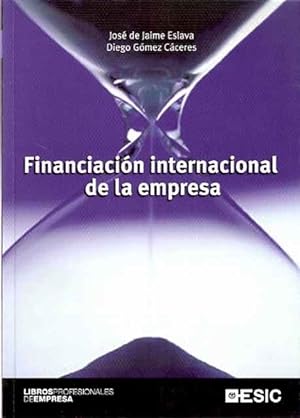 Imagen del vendedor de Financiacin internacional de la empresa a la venta por SOSTIENE PEREIRA