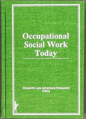 Imagen del vendedor de Occupational Social Work Today a la venta por Time & Time Again