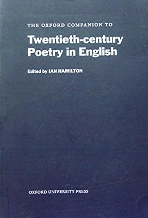 The Oxford Companion to Twentieth-Century Poetry in English