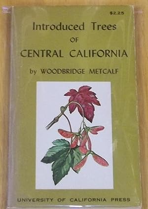 Imagen del vendedor de Introduced Trees of Central California a la venta por My Book Heaven