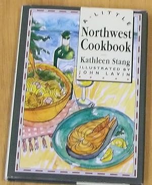 Seller image for A Little Northwest Cookbook for sale by My Book Heaven