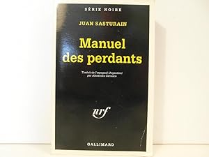 Seller image for Manuel des perdants for sale by Bidonlivre