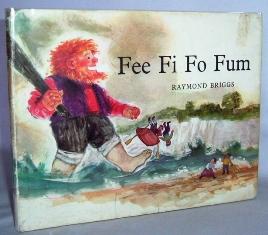 Seller image for Fee Fi Fo Fum : a picture book of nursery Rhymes for sale by Mad Hatter Books