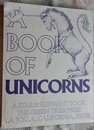 Imagen del vendedor de A Book of Unicorns. a la venta por The Bookstall